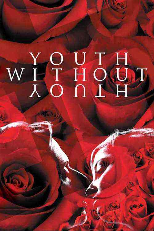 Youth Without Youth 2007 فيلم القصة التريلر الرسمي صور
